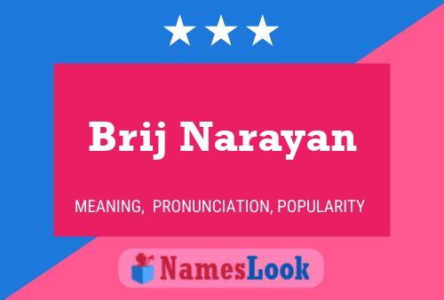 Póster del nombre Brij Narayan