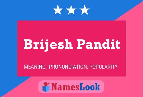 Póster del nombre Brijesh Pandit