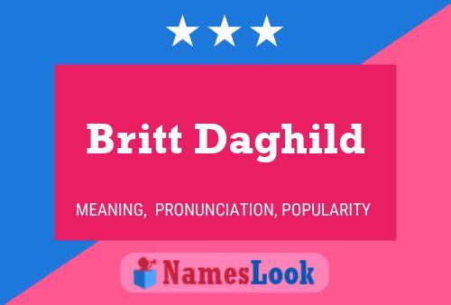 Póster del nombre Britt Daghild