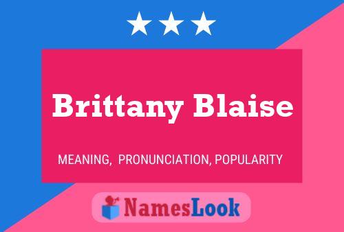 Póster del nombre Brittany Blaise