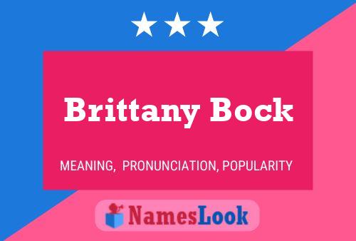 Póster del nombre Brittany Bock