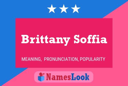 Póster del nombre Brittany Soffia