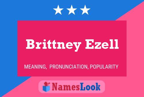 Póster del nombre Brittney Ezell