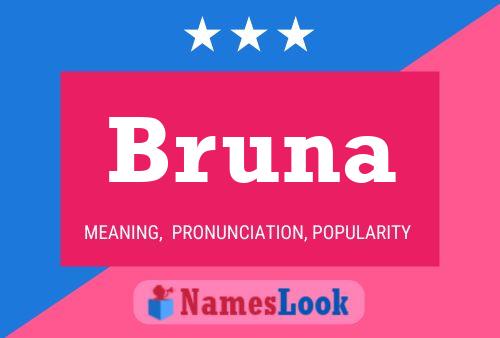 Póster del nombre Bruna