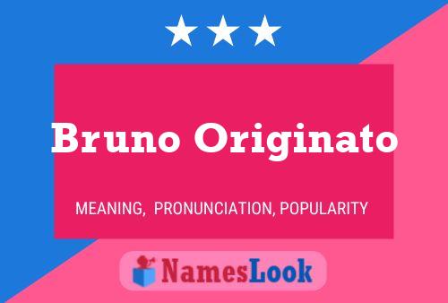 Póster del nombre Bruno Originato