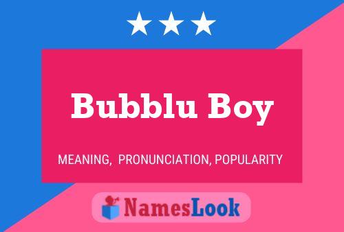 Póster del nombre Bubblu Boy