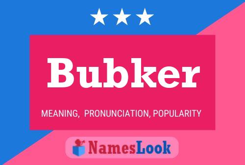 Póster del nombre Bubker