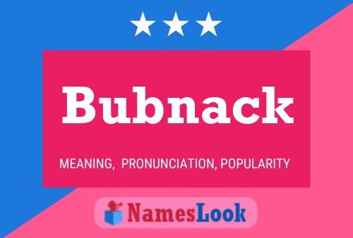 Póster del nombre Bubnack