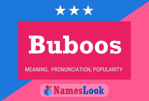 Póster del nombre Buboos