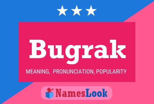 Póster del nombre Bugrak