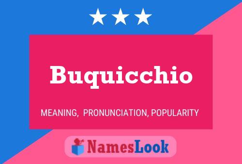 Póster del nombre Buquicchio