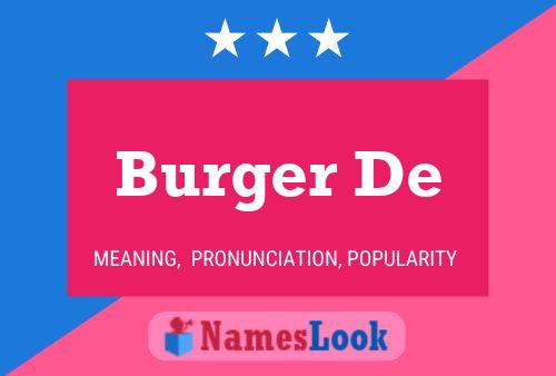 Póster del nombre Burger De