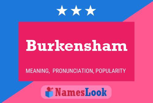 Póster del nombre Burkensham