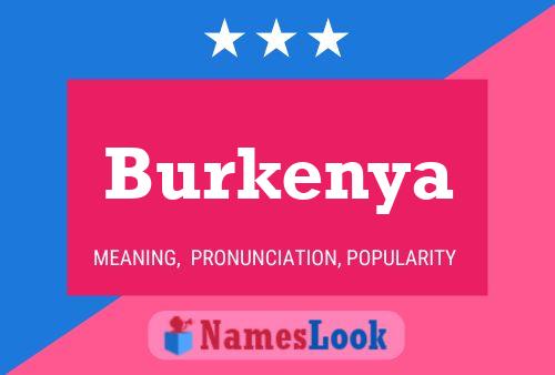 Póster del nombre Burkenya