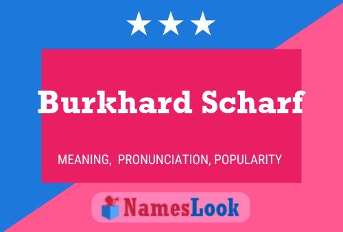 Póster del nombre Burkhard Scharf