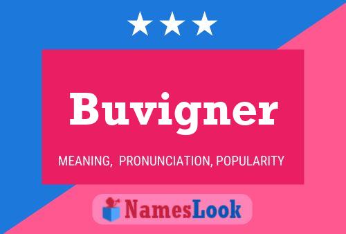 Póster del nombre Buvigner