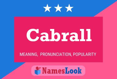 Póster del nombre Cabrall