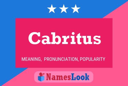 Póster del nombre Cabritus