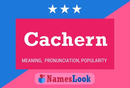 Póster del nombre Cachern