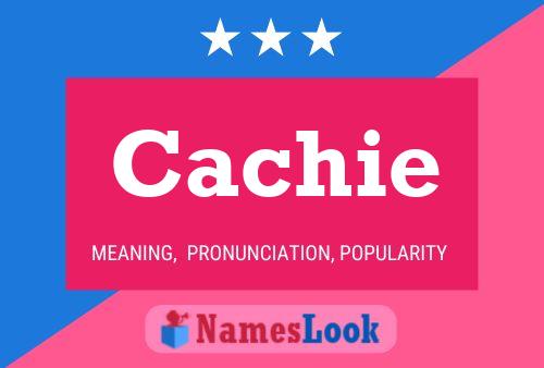 Póster del nombre Cachie