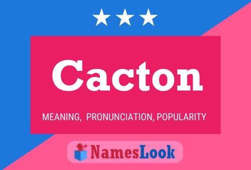 Póster del nombre Cacton