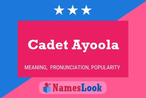 Póster del nombre Cadet Ayoola