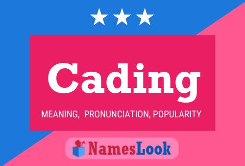 Póster del nombre Cading