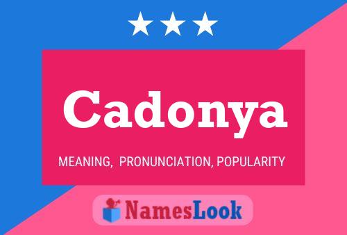 Póster del nombre Cadonya