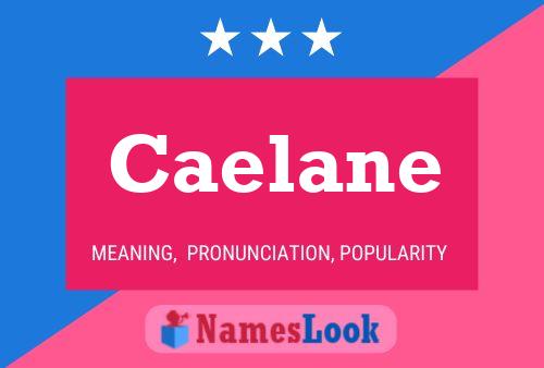 Póster del nombre Caelane