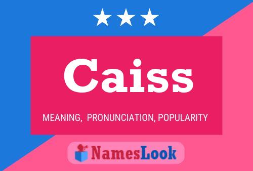 Póster del nombre Caiss