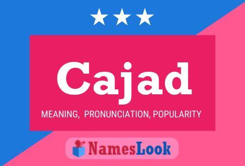 Póster del nombre Cajad