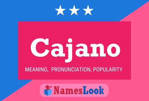 Póster del nombre Cajano