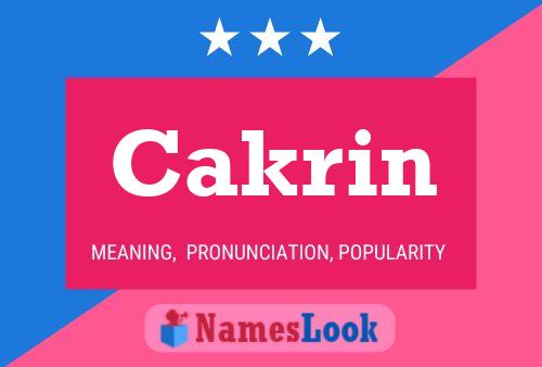 Póster del nombre Cakrin