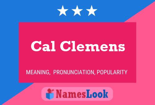 Póster del nombre Cal Clemens