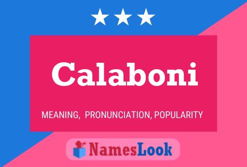 Póster del nombre Calaboni