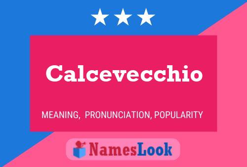 Póster del nombre Calcevecchio