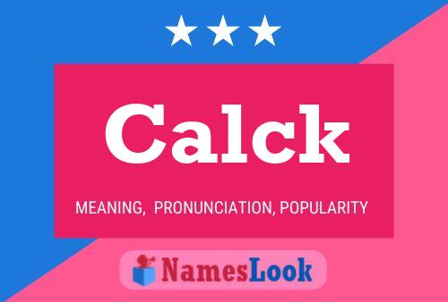 Póster del nombre Calck