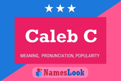 Póster del nombre Caleb C