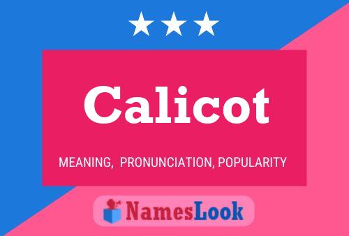 Póster del nombre Calicot