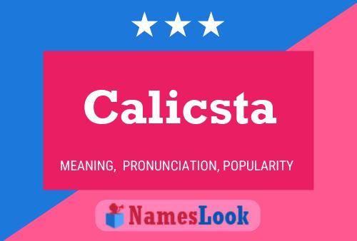 Póster del nombre Calicsta