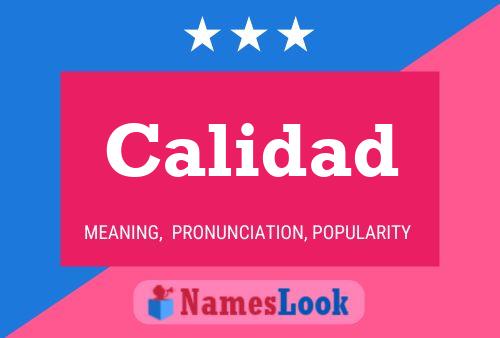 Póster del nombre Calidad