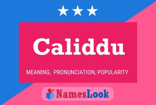 Póster del nombre Caliddu