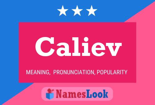 Póster del nombre Caliev