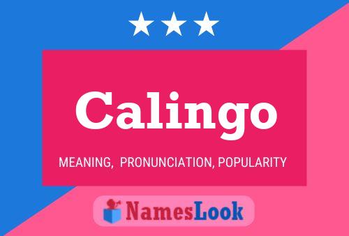 Póster del nombre Calingo