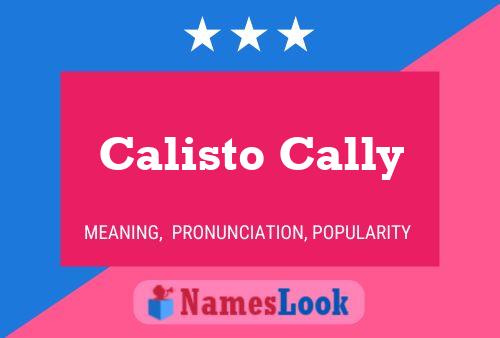 Póster del nombre Calisto Cally