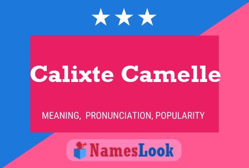 Póster del nombre Calixte Camelle