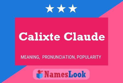 Póster del nombre Calixte Claude