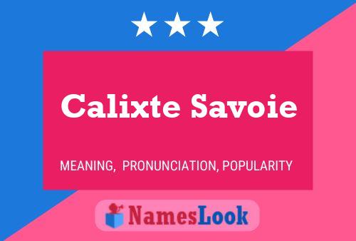 Póster del nombre Calixte Savoie