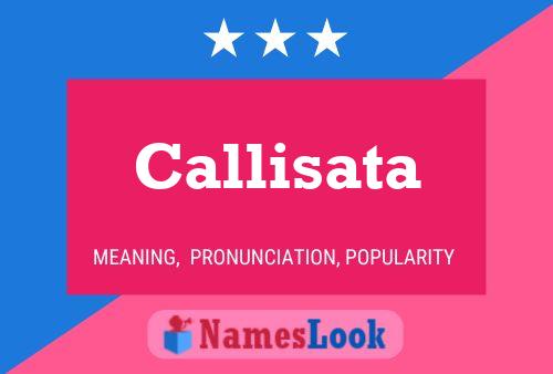 Póster del nombre Callisata