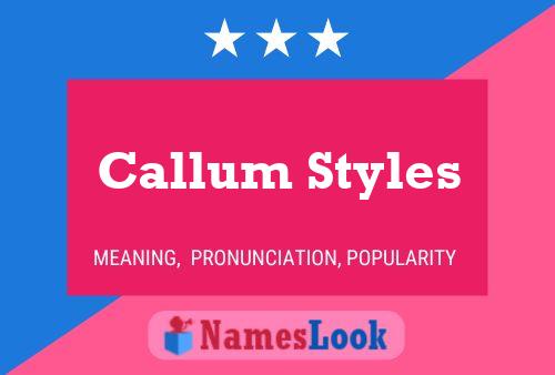 Póster del nombre Callum Styles